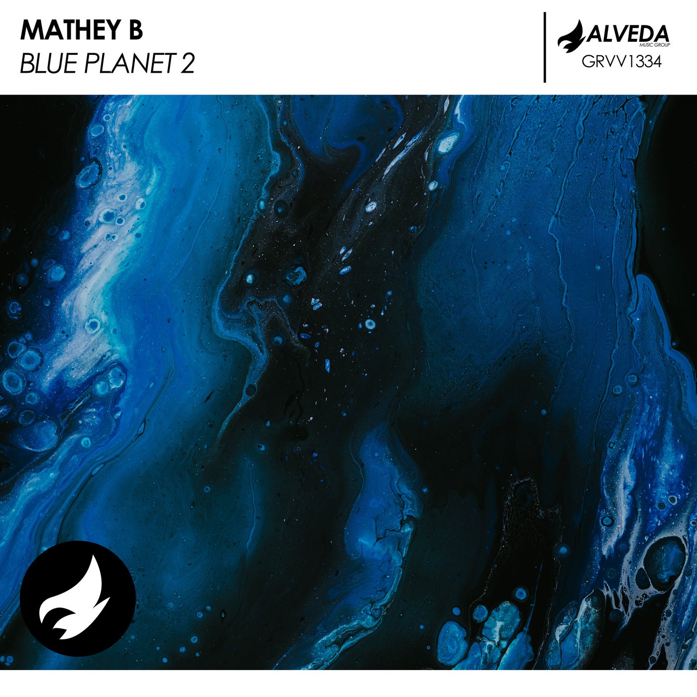 Mathey B – Blue Planet 2 [GRVV1334]